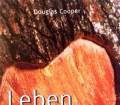 Leben heißt Lieben. Von Douglas Cooper (2002)