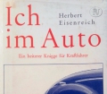 Ich im Auto. Von Herbert Eisenreich (1966)