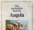 Das persönliche Buch für Angela. Von Thomas Poppe (1985)