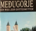 Medugorje. Von J. Prudeus