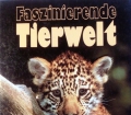 Faszinierende Tierwelt. Von Wolfgang Böhme (1990)