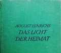 Das Licht der Heimat. Von August Hinrichs (1920)