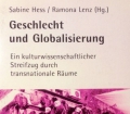 Geschlecht und Globalisierung. Von Sabine Hess (2001)