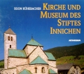 Kirche und Museum des Stiftes Innichen. Von Egon Kühebacher (1993)