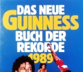 Das neue Guinness Buch der Rekorde 1989. Von Ullstein Verlag.