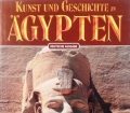 Kunst und Geschichte in Ägypten. Von Alberto Carlo Carpiceci (1997)