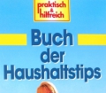 Buch der Haushaltstips. Von Vera Asbeck (1996)