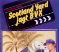 Scotland Yard jagt BVX. Von Thomas Pendl (1984)