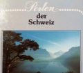 Perlen der Schweiz. Von Evelyn Baetes (1983).