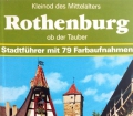 Rothenburg ob der Tauber. Von Wolfgang Kootz (1990)