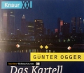 Das Kartell der Kassierer. Von Günter Ogger (1998)