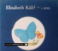 Über den Tod und das Leben danach. Von Elisabeth Kübler-Ross (2000)