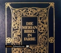 Die Merian Bibel in Farbe. Von D. Martin Luther (1986)