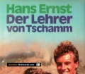Der Lehrer von Tschamm. Von Hans Ernst (1960)