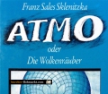 Atmo. Von Franz Sales Sklenitzka (1984)