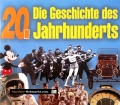 Die Geschichte des 20. Jahrhunderts. Von Kaiser Verlag (2000)