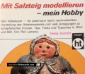 Mit Salzteig modellieren. Von Pien Lemstra (1984)
