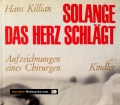 Solange das Herz schlägt. Von Hans Killian (1967)