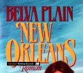New Orleans. Von Belva Plain (1987)