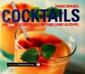 Cocktails. Von Franz Brandl (2004)