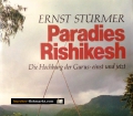 Paradies Rishikesh. Von Ernst Stürmer (1980)