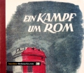 Ein Kampf um Rom. Von Felix Dahn