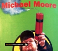 Querschüsse. Von Michael Moore (2004)