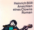Ansichten eines Clowns. Von Heinrich Böll (1984)