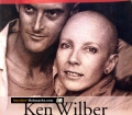 Mut und Gnade. Von Ken Wilber (1996)