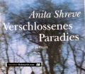 Verschlossenes Paradies. Von Anita Shreve (2001)