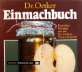 Einmachbuch. Von Dr. Oetker