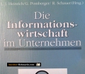 Die Informationswirtschaft im Unternehmen. Von L.J. Heinrich (1991)